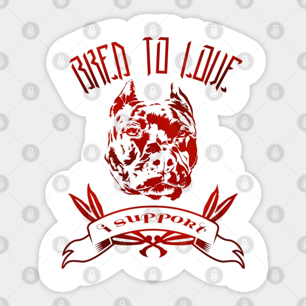 Bred To Love - Red Sticker by Danispolez_illustrations